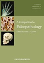 A Companion to Paleopathology - ISBN 9781444334258