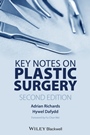 Key Notes on Plastic Surgery - ISBN 9781444334340