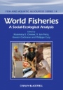 World Fisheries: A Social–Ecological Analysis - ISBN 9781444334678