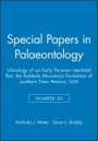 Special Papers in Palaeontology: The Robledo Mountains Formation of southern New Mexico, USA Ichnology of an Early Permian Intertidal Flat - ISBN 9781444334692