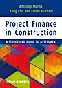 Project Finance in Construction: A Structured Guide to Assessment - ISBN 9781444334777