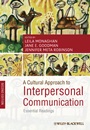 A Cultural Approach to Interpersonal Communication: Essential Readings - ISBN 9781444335316