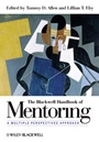 The Blackwell Handbook of Mentoring: A Multiple Perspectives Approach - ISBN 9781444335439