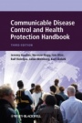 Communicable Disease Control and Health Protection Handbook - ISBN 9781444335675