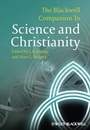 The Blackwell Companion to Science and Christianity - ISBN 9781444335712