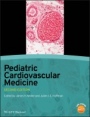 Pediatric Cardiovascular Medicine - ISBN 9781444335897