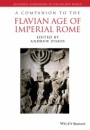 A Companion to the Flavian Age of Imperial Rome - ISBN 9781444336009