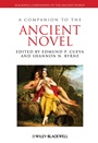 A Companion to the Ancient Novel - ISBN 9781444336023