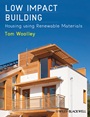 Low Impact Building: Housing using Renewable Materials - ISBN 9781444336603