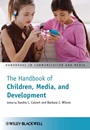 The Handbook of Children, Media, and Development - ISBN 9781444336948