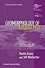 Geomorphology of Upland Peat: Erosion, Form and Landscape Change - ISBN 9781444337419
