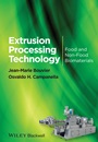 Extrusion Processing Technology: Food and Non–Food Biomaterials - ISBN 9781444338119