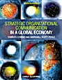 Strategic Organizational Communication: In a Global Economy - ISBN 9781444338638