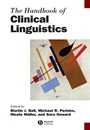 The Handbook of Clinical Linguistics - ISBN 9781444338775
