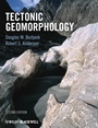 Tectonic Geomorphology - ISBN 9781444338867