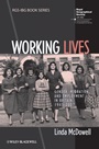 Working Lives: Gender, Migration and Employment in Britain, 1945–2007 - ISBN 9781444339192
