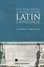 The Blackwell History of the Latin Language - ISBN 9781444339208