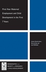 First–Year Maternal Employment and Child Development in the First 7 Years - ISBN 9781444339321