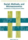 Social, Methods, and Microeconomics: Contributions to Doing Economics Better - ISBN 9781444350326