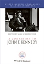 A Companion to John F. Kennedy - ISBN 9781444350364