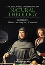 The Blackwell Companion to Natural Theology - ISBN 9781444350852