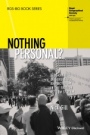 Nothing Personal?: Geographies of Governing and Activism in the British Asylum System - ISBN 9781444367065