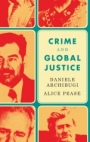 Crime and Global Justice: The Dynamics of International Punishment - ISBN 9781509512621