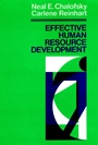 Effective Human Resource Development: How To Build A Strong and Reponsive HRD Function - ISBN 9781555420819
