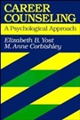 Career Counseling: A Psychological Approach - ISBN 9781555424206