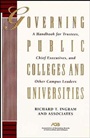 Governing Public Colleges and Universities: A Handbook for Trustees, Chief Executives, and Other Campus Leaders - ISBN 9781555425661