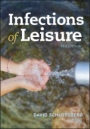 Infections of Leisure - ISBN 9781555819224