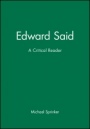 Edward Said: A Critical Reader - ISBN 9781557862297