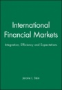 International Financial Markets: Integration, Efficiency and Expectations - ISBN 9781557862303