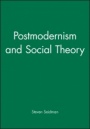 Postmodernism and Social Theory - ISBN 9781557862846