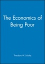 The Economics of Being Poor - ISBN 9781557863201