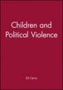 Children and Political Violence - ISBN 9781557863515