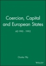 Coercion, Capital and European States, A.D. 990 – 1992 - ISBN 9781557863683