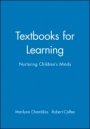 Textbooks for Learning: Nurturing Childrens Minds - ISBN 9781557864116