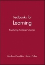 Textbooks for Learning: Nurturing Childrens Minds - ISBN 9781557864123