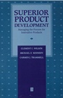 Superior Product Development: Managing The Process For Innovative Products - ISBN 9781557865090