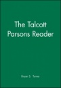 The Talcott Parsons Reader - ISBN 9781557865434
