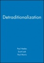 Detraditionalization - ISBN 9781557865540