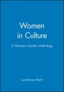 Women in Culture: A Womens Studies Anthology - ISBN 9781557866486