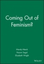 Coming Out of Feminism? - ISBN 9781557867018