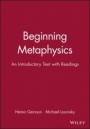 Beginning Metaphysics: An Introductory Text with Readings - ISBN 9781557867292