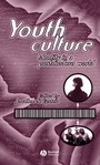 Youth Culture: Identity in a Postmodern World - ISBN 9781557868510