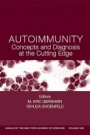 Autoimmunity: Concepts and Diagnosis at the Cutting Edge - ISBN 9781573315173