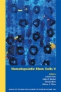 Hematopoietic Stem Cells V, Volume 1044 - ISBN 9781573315890
