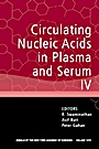Circulating Nucleic Acids in Plasma and Serum IV, Volume 1075 - ISBN 9781573316279