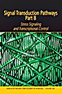 Signal Transduction Pathways, Part B: Stress Signaling and Transcriptional Control, Volume 1091 - ISBN 9781573316477